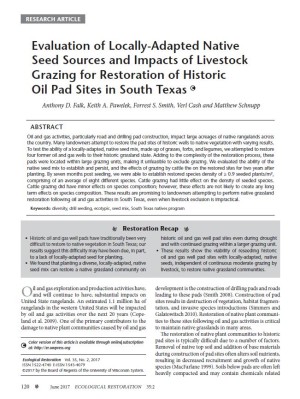 Evaluation of Locally-Adapted Native Seed Sources and Impacts of Livestock Grazing for Restoration of Historic Oil Pad Sites in South Texas